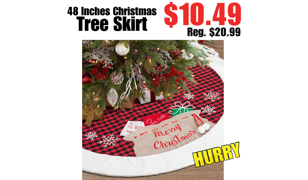48 Inches Christmas Tree Skirt Only $10.49 Shipped on Amazon (Regularly $20.99)