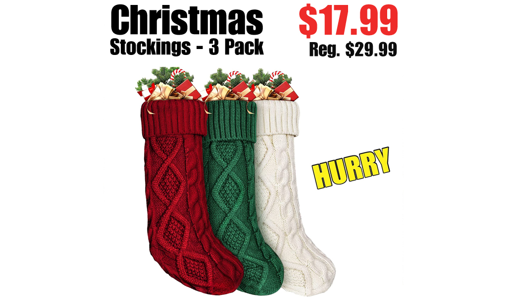 Christmas Stockings - 3 Pack Only $17.99 Shipped on Amazon (Regularly $29.99)