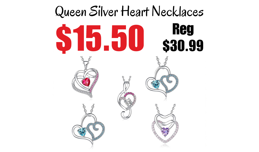 Queen Silver Heart Necklaces Only $15.50 Shipped on Amazon (Regularly $30.99)