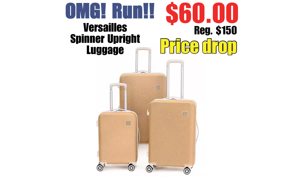 Versailles Spinner Upright Luggage Just $60 on Belk.com (Regularly $150)