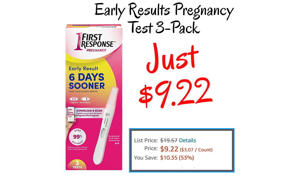 First Response Early Results Pregnancy Test 3-Pack Only $8.76 Shipped on Amazon (Regularly $20)