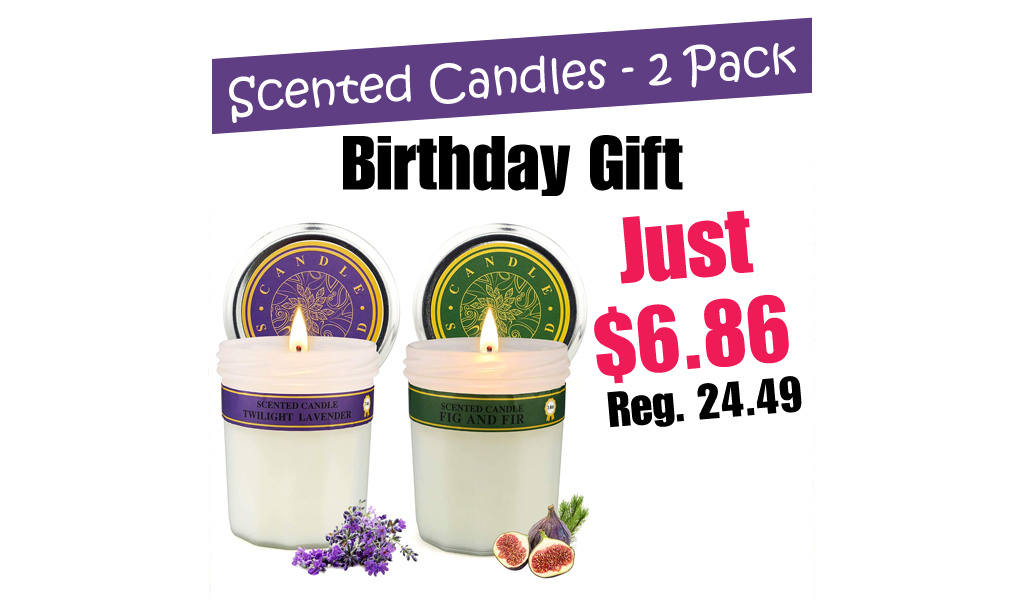 Scented Candles - 2 Pack Only $6.86 Shipped on Amazon (Regularly $24.49)