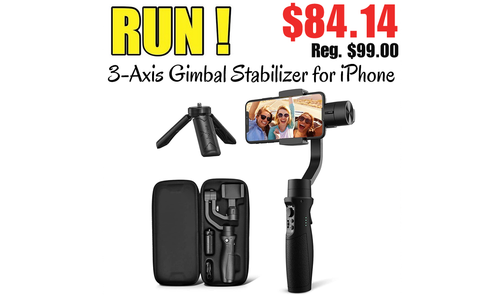 3-Axis Gimbal Stabilizer for iPhone Only $84.14 Shipped on Amazon (Regularly $99.00)