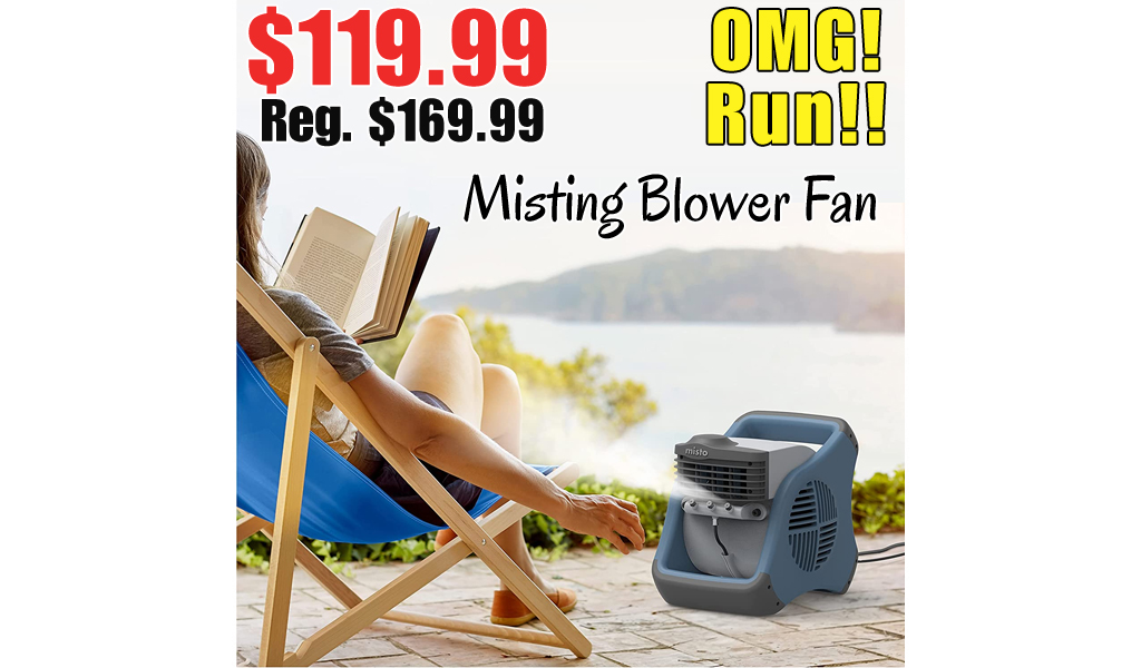 Misting Blower Fan Only $119.99 Shipped on Amazon (Regularly $169.99)