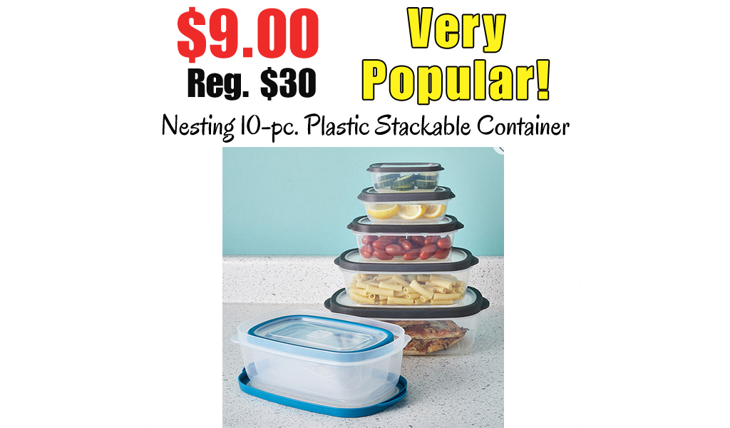 Nesting 10-pc. Plastic Stackable Food Container Only $9 on JCPenney.com (Regularly $30)