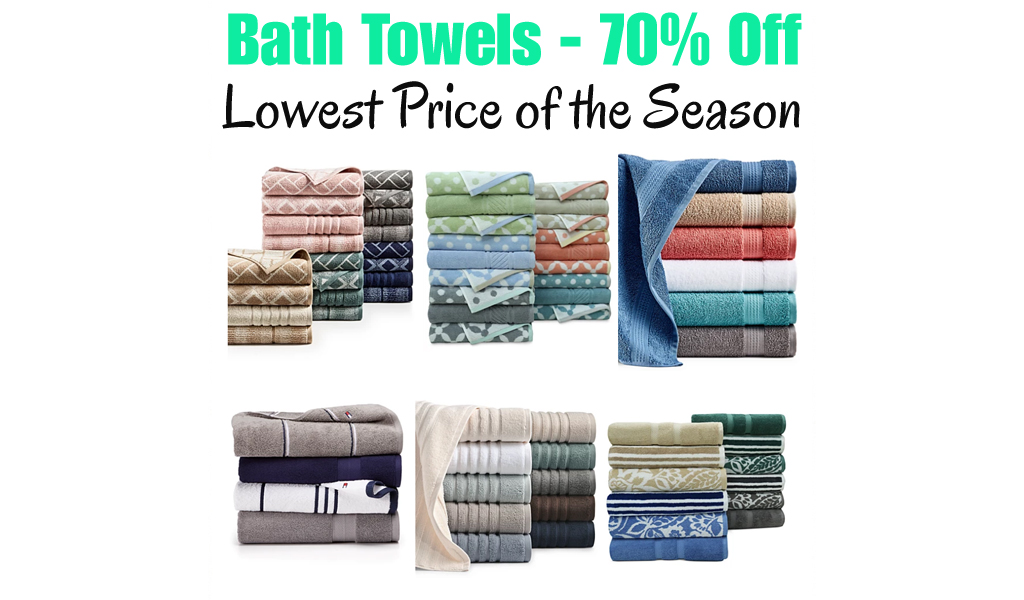 Bath Towels - 70% Off on Macys - Lowest Price of the Season