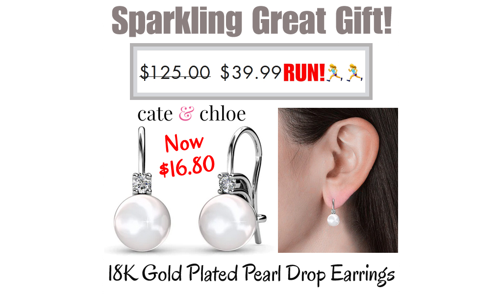 Cate & Chloe 18K Gold Plated Pearl Drop Earrings Only $16.80 Shipped