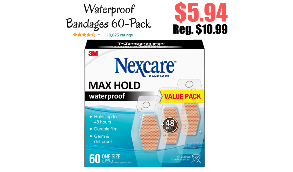 Nexcare Max Hold Waterproof Bandages 60-Pack Just $5.94 Shipped on Amazon (Regularly $10.99)