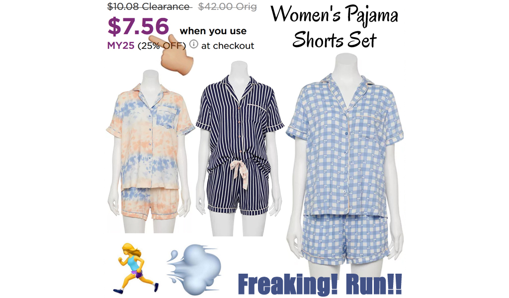 Women's Pajama Shorts Set Just $7.56 on Kohls.com (Regularly $42.00)