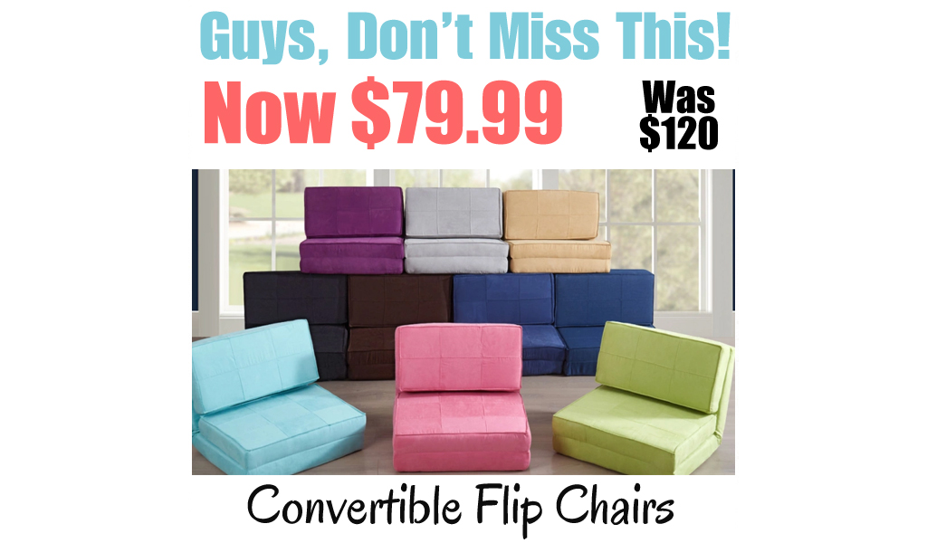 Convertible Flip Chairs Only $79.99 Shipped on Walmart.com (Regularly $120)