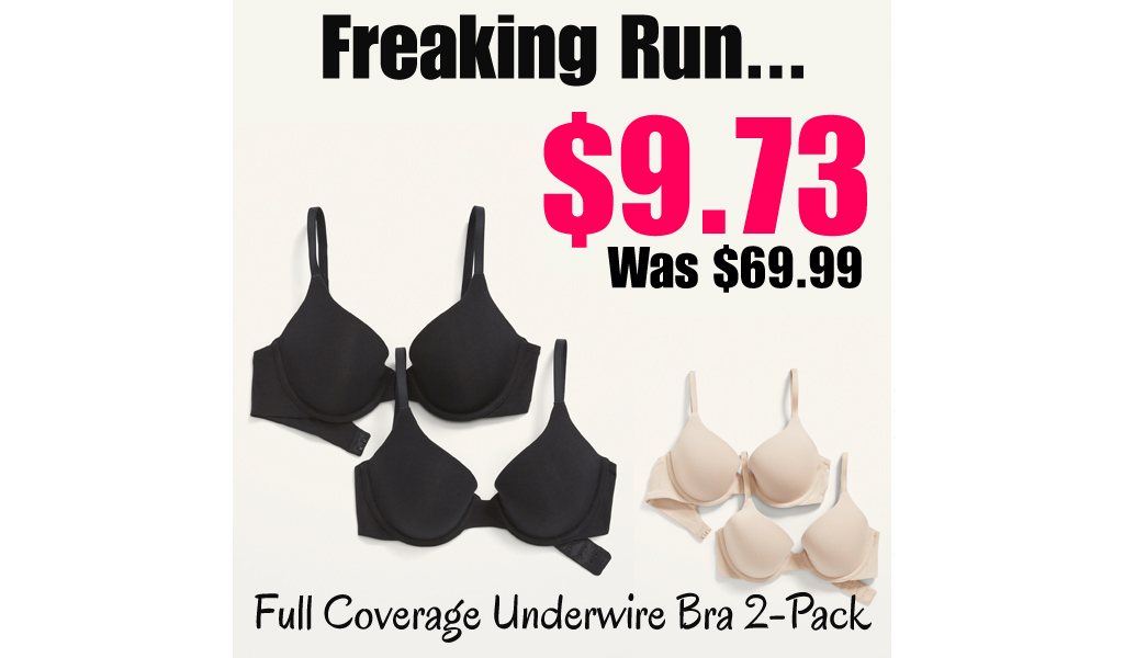 Full Coverage Underwire Bra 2-Pack only $9.73 (Regularly $69.99)