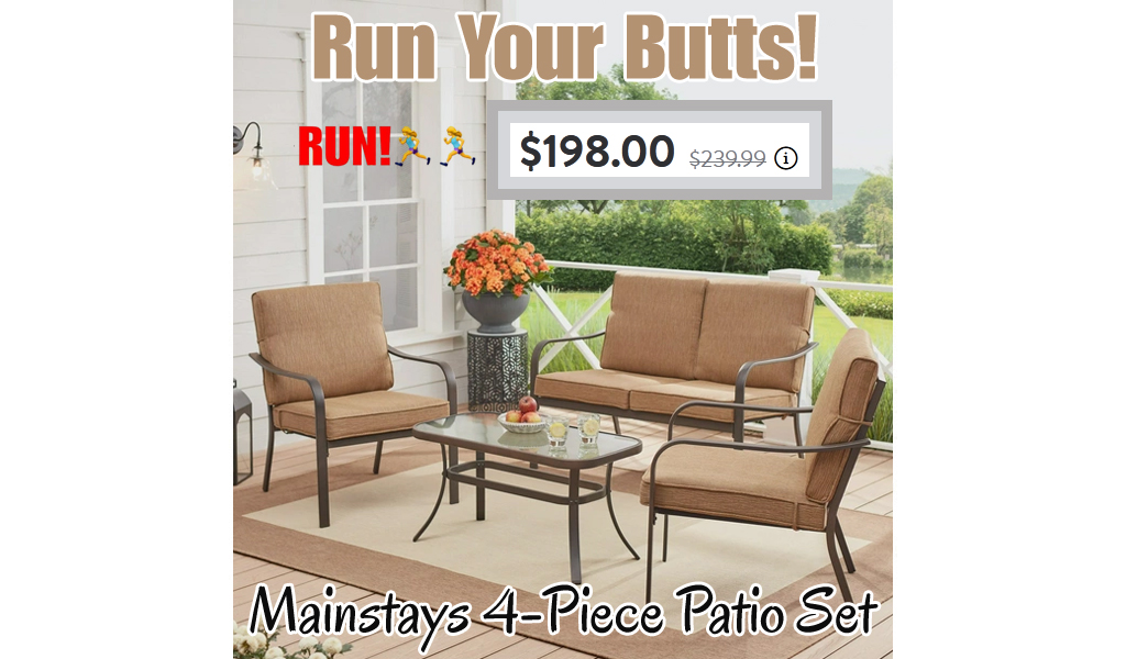 Mainstays 4-Piece Patio Set Just $198 Shipped on Walmart.com (Regularly $240)