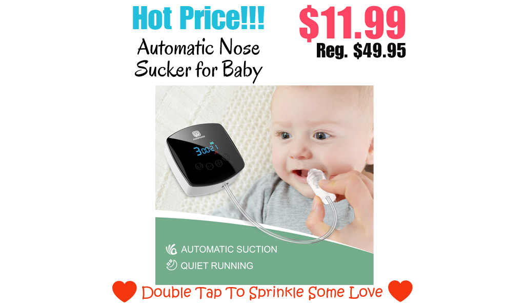 Automatic Nose Sucker for Baby Only $11.99 on Amazon (Regularly $49.95)
