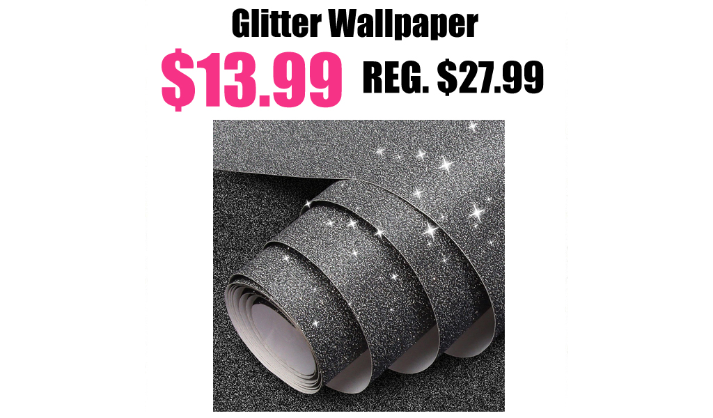 Glitter Wallpaper Only $13.99 Shipped on Amazon (Regularly $27.99)
