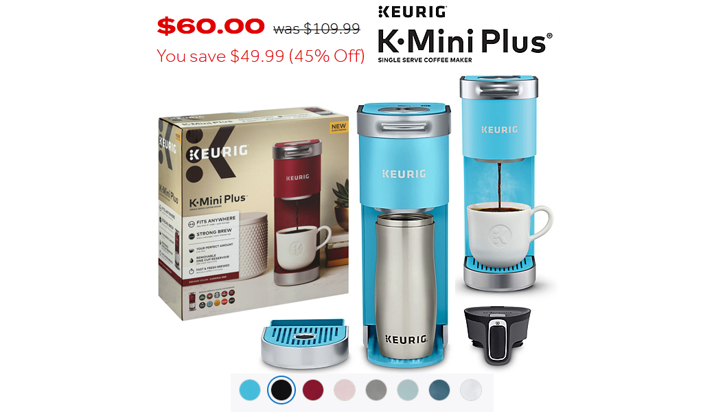 Keurig K-Mini Plus Single Serve Coffee Maker Just $60 on Bed Bath & Beyond (Regularly $109.99)