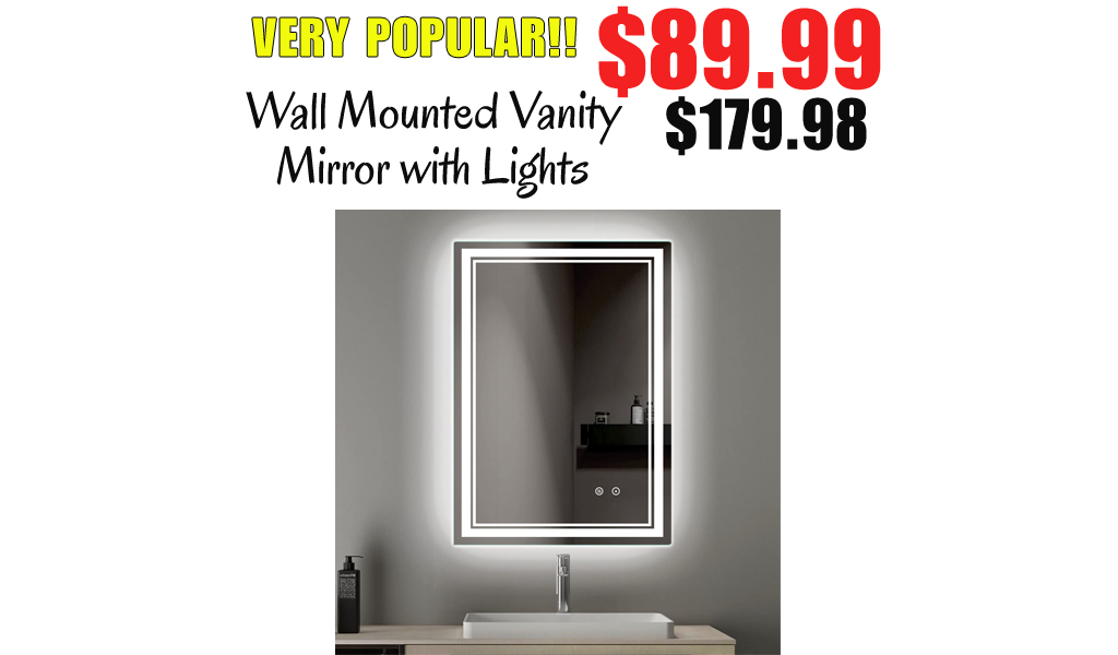 Wall Mounted Vanity Mirror with Lights Only $89.99 Shipped on Amazon (Regularly $179.98)