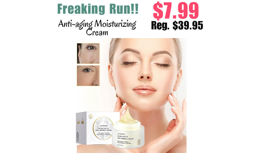 Anti-aging Moisturizing Cream Only $7.99 Shipped on Amazon (Regularly $39.95)
