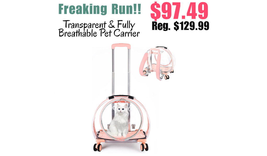 Transparent & Fully Breathable Pet Carrier Only $97.49 Shipped on Amazon (Regularly $129.99)