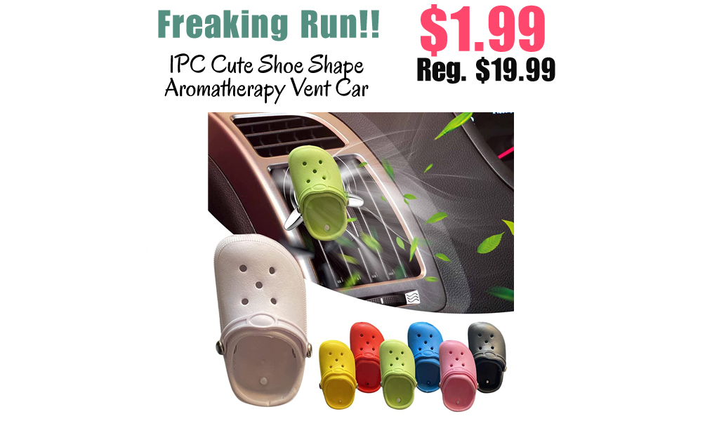 1PC Cute Shoe Shape Aromatherapy Vent Car Only $1.99 Shipped on Amazon (Regularly $19.99)