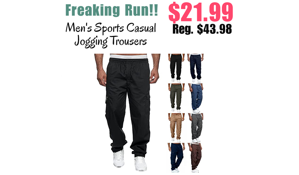 Men's Sports Casual Jogging Trousers Only $21.99 Shipped on Amazon (Regularly $43.98)