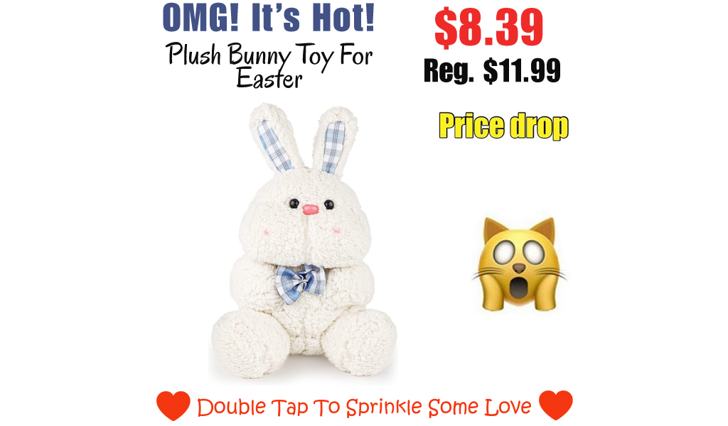 Plush Bunny Toy For Easter Only $8.39 Shipped on Amazon (Regularly $11.99)