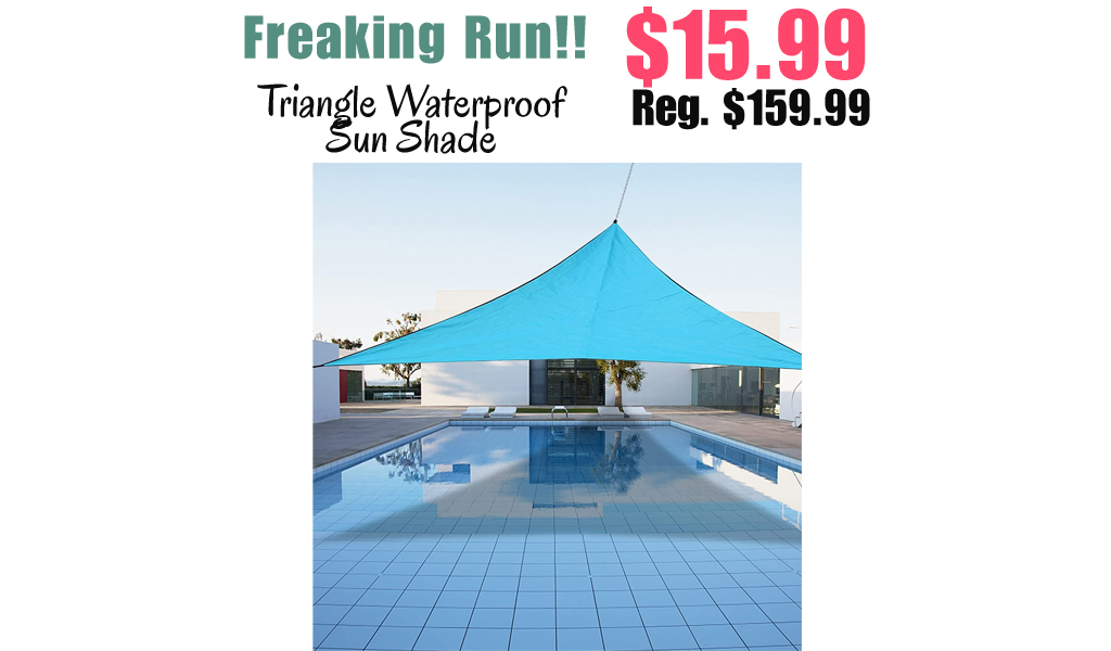 Triangle Waterproof Sun Shade Only $15.99 Shipped on Amazon (Regularly $159.99)