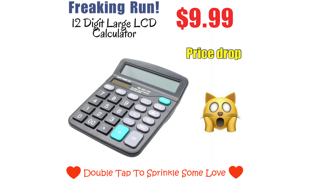 12 Digit Large LCD Calculator Only $9.99 Shipped on Walmart