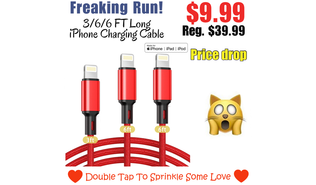 3/6/6 FT Long iPhone Charging Cable - 3 Pack Only $9.99 Shipped on Walmart.com (Regularly $39.99)