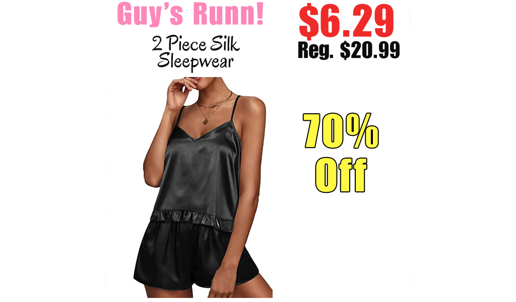 2 Piece Silk Sleepwear Only $6.29 Shipped on Amazon (Regularly $20.99)