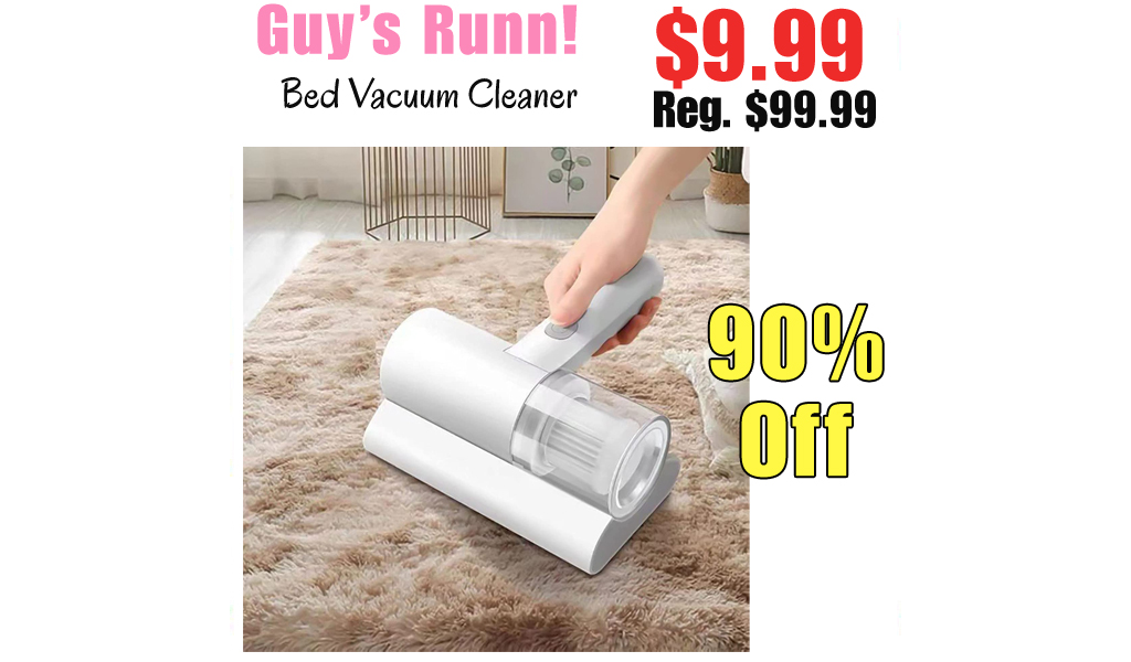 Bed Vacuum Cleaner Only $9.99 Shipped on Amazon (Regularly $99.99)