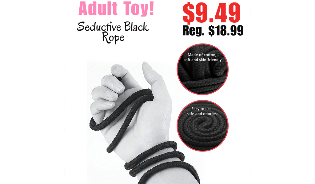 Seductive Black Rope Only $9.49 Shipped on Amazon (Regularly $18.99)