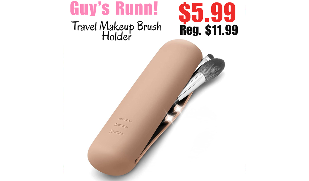 Travel Makeup Brush Holder Only $5.99 Shipped on Amazon (Regularly $11.99)