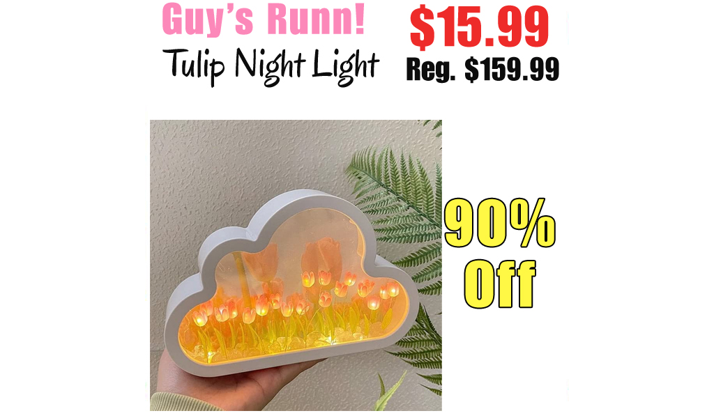 Tulip Night Light Only $15.99 Shipped on Amazon (Regularly $159.99)