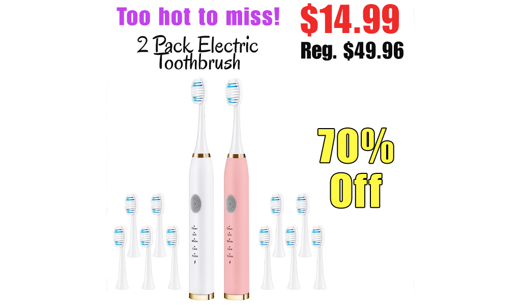 2 Pack Electric Toothbrush Only $14.99 Shipped on Amazon (Regularly $49.96)