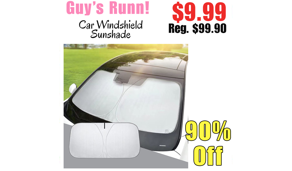 Car Windshield Sunshade Only $9.99 Shipped on Amazon (Regularly $99.90)