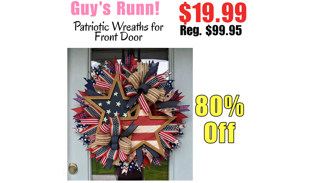 Patriotic Wreaths for Front Door Only $19.99 Shipped on Amazon (Regularly $99.95)