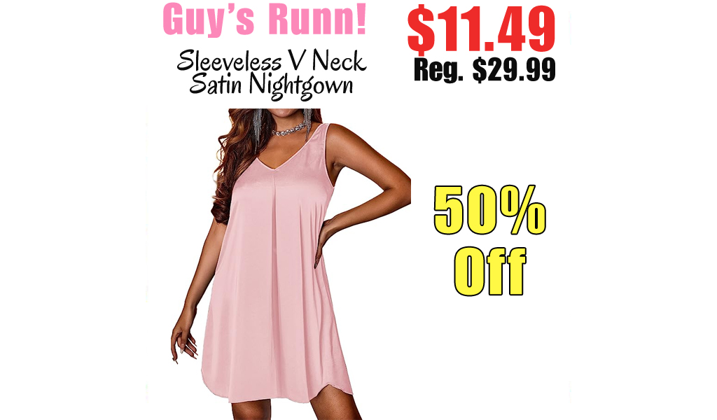Sleeveless V Neck Satin Nightgown Only $11.49 Shipped on Amazon (Regularly $29.99)