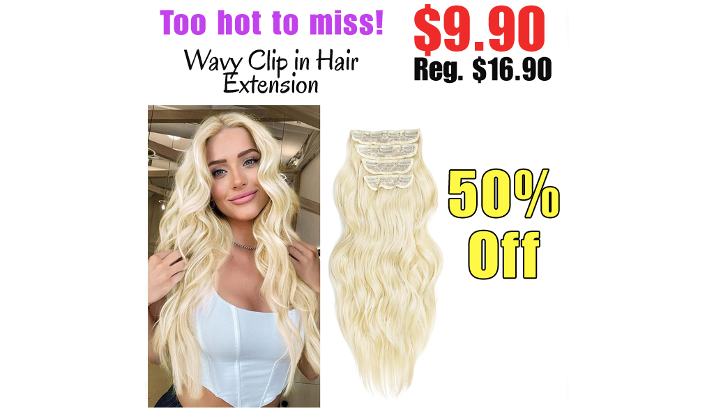 Wavy Clip in Hair Extension Only $9.90 Shipped on Amazon (Regularly $16.90)
