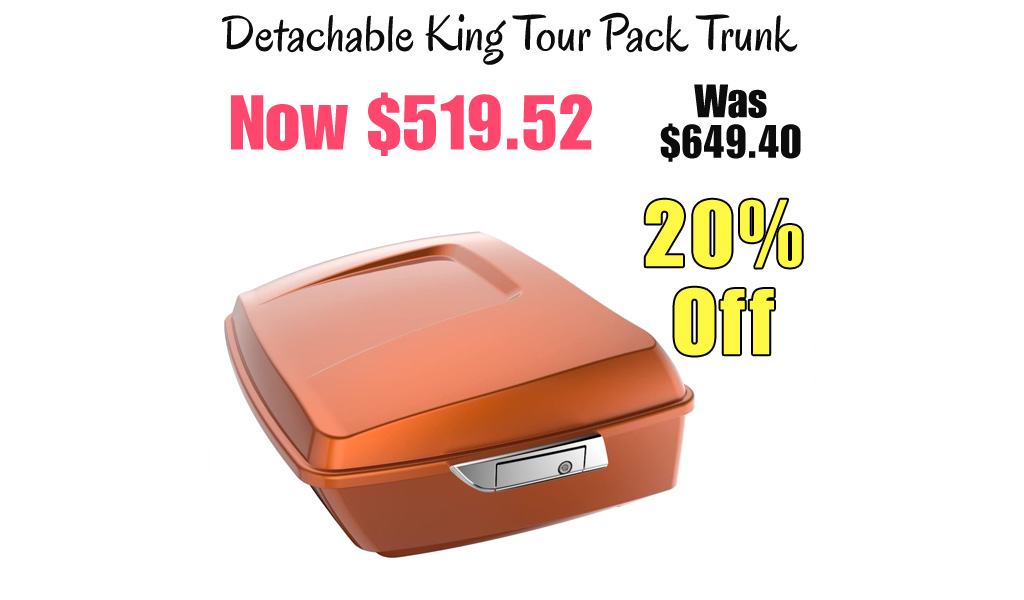 Detachable King Tour Pack Trunk Only $519.52 Shipped on Amazon (Regularly $649.40)