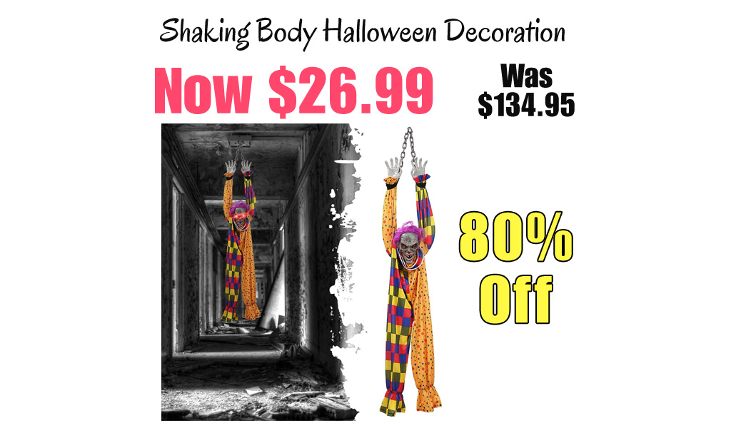 Shaking Body Halloween Decoration Only $26.99 Shipped on Amazon (Regularly $134.95)