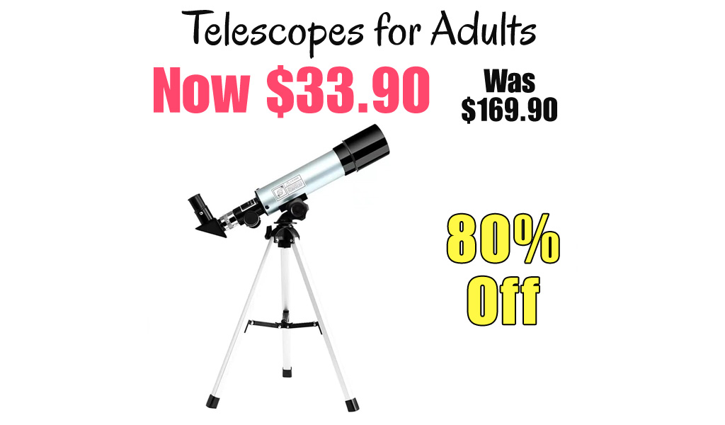 Telescopes for Adults Only $33.90 Shipped on Amazon (Regularly $169.90)