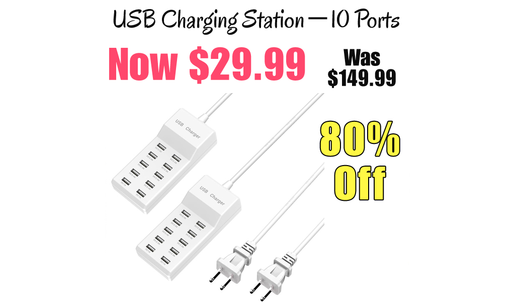 USB Charging Station－10 Ports Only $29.99 Shipped on Amazon (Regularly $149.99)