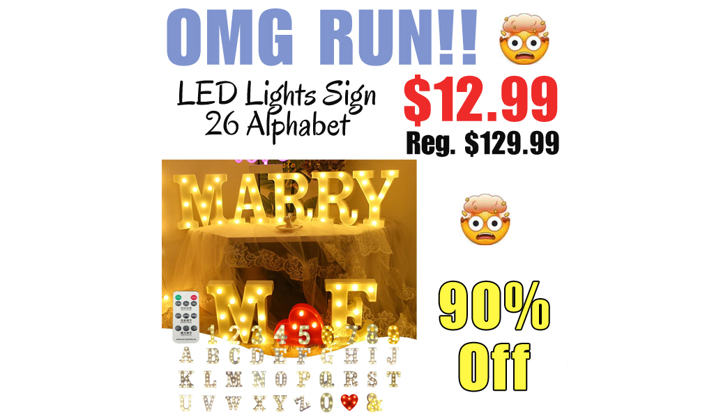 LED Lights Sign 26 Alphabet Only $12.99 Shipped on Amazon (Regularly $129.99)