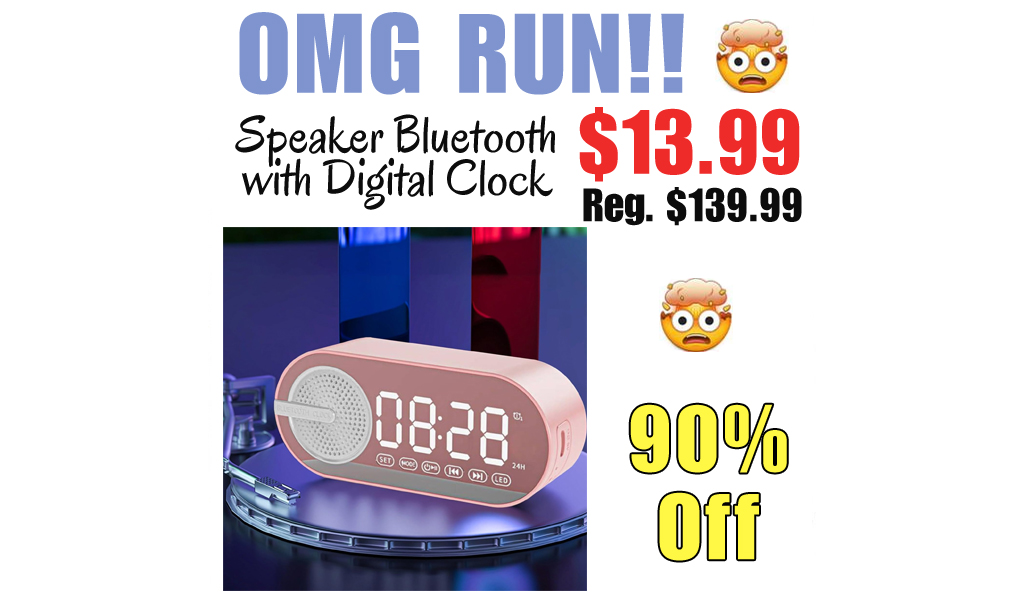 Speaker Bluetooth with Digital Clock Only $13.99 Shipped on Amazon (Regularly $139.99)