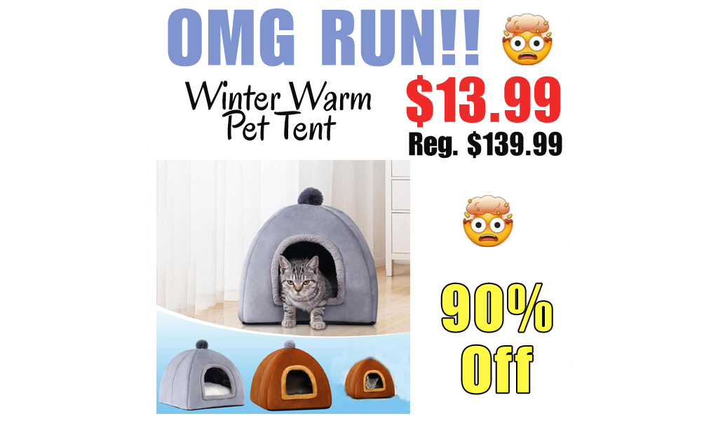 Winter Warm Pet Tent Only $13.99 Shipped on Amazon (Regularly $139.99)