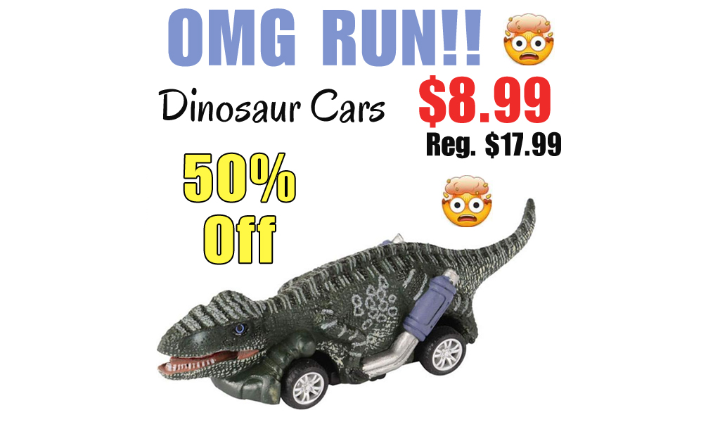 Dinosaur Cars Only $8.99 Shipped on Amazon (Regularly $17.99)