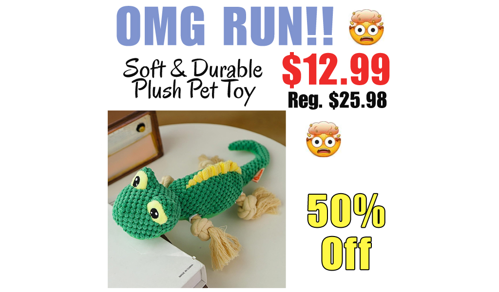Soft & Durable Plush Pet Toy Only $12.99 Shipped on Amazon (Regularly $25.98)