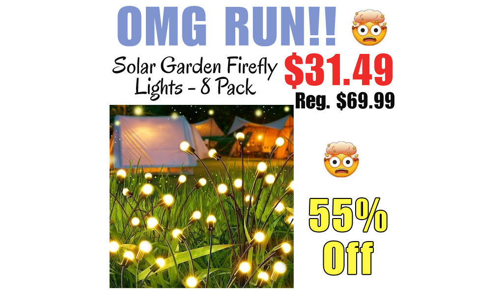 Solar Garden Firefly Lights - 8 Pack Only $31.49 Shipped on Amazon (Regularly $69.99)