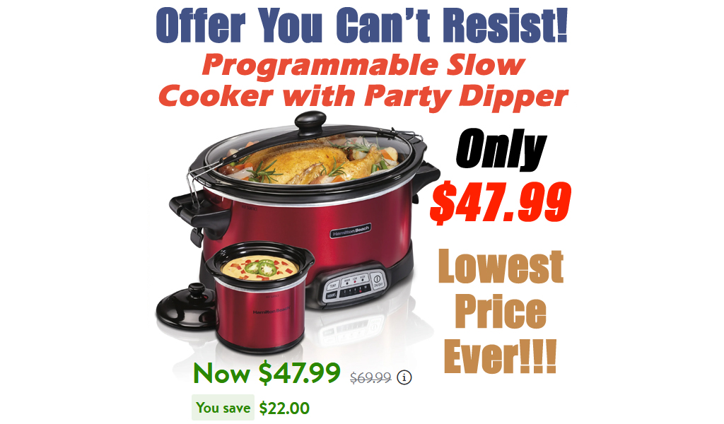 Programmable Slow Cooker with Party Dipper Only $47.99 Shipped on Walmart (Regularly $69.99)
