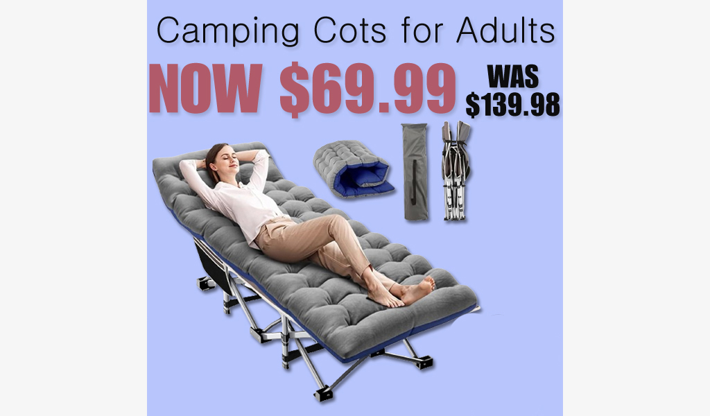 Camping Cots for Adults Only $69.99 Shipped on Amazon (Regularly $139.98)